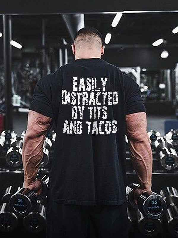 Easily Distracted By Tits And Tacos Printed Men's T-shirt