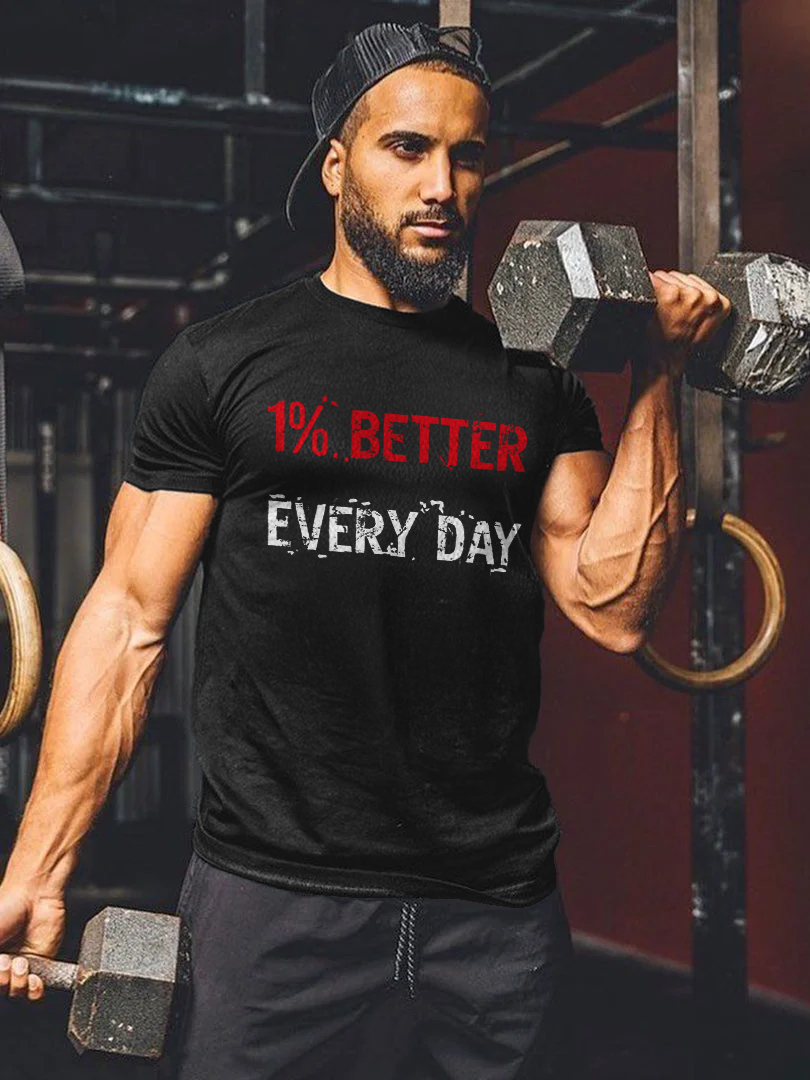 1% Better Every Day Printed Men's T-shirt