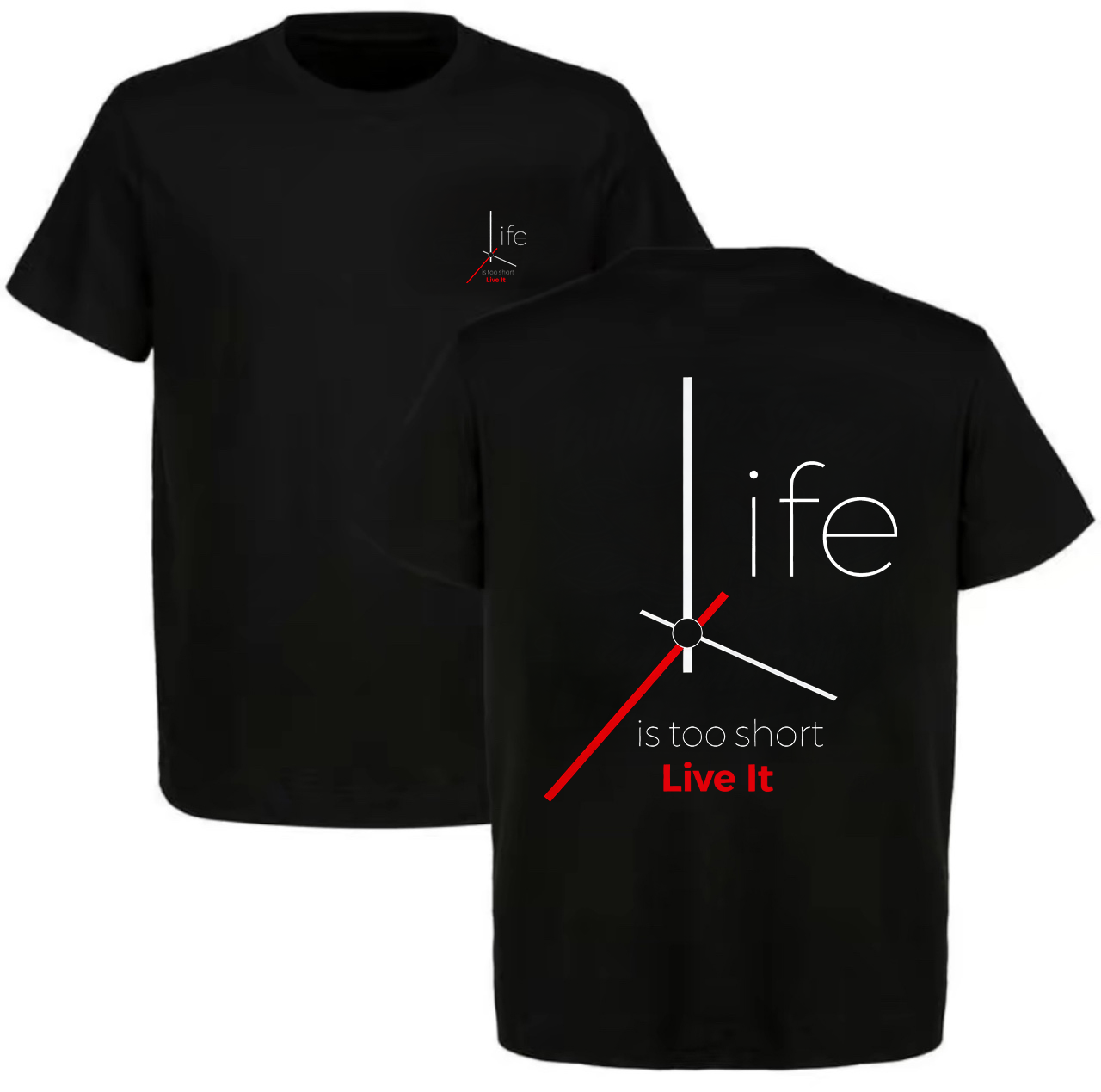 Life Is Too Short Live It Printed Men's T-shirt