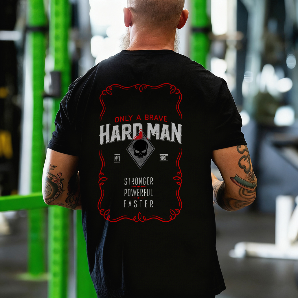 Only A Brave Hard Man Stronger Powerful Faster Printed Men's T-shirt