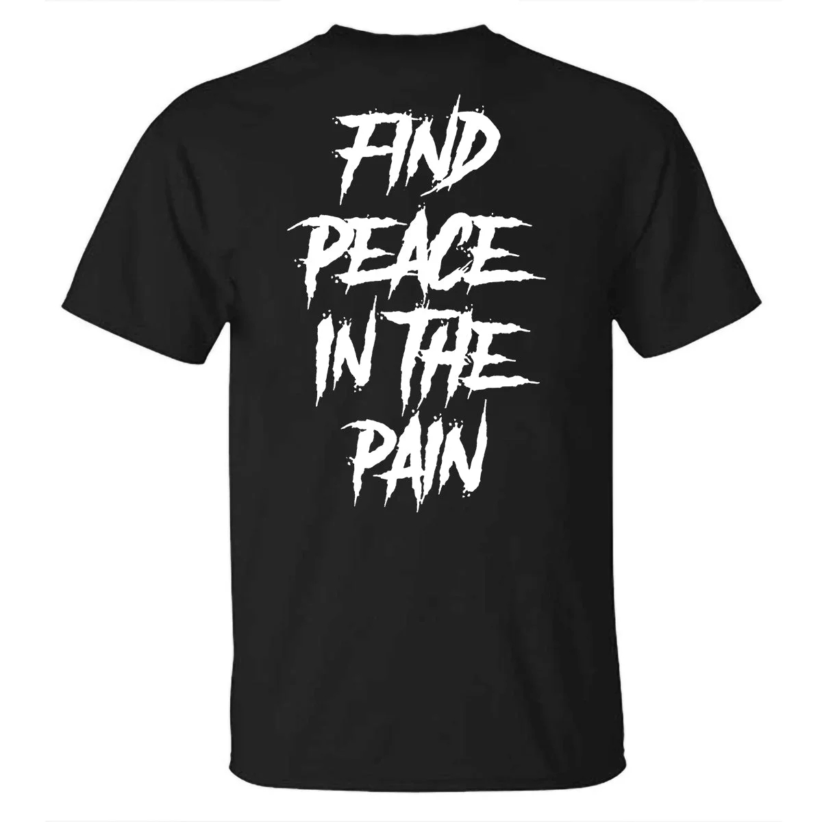 Find Peace In The Pain Printed Men's T-shirt