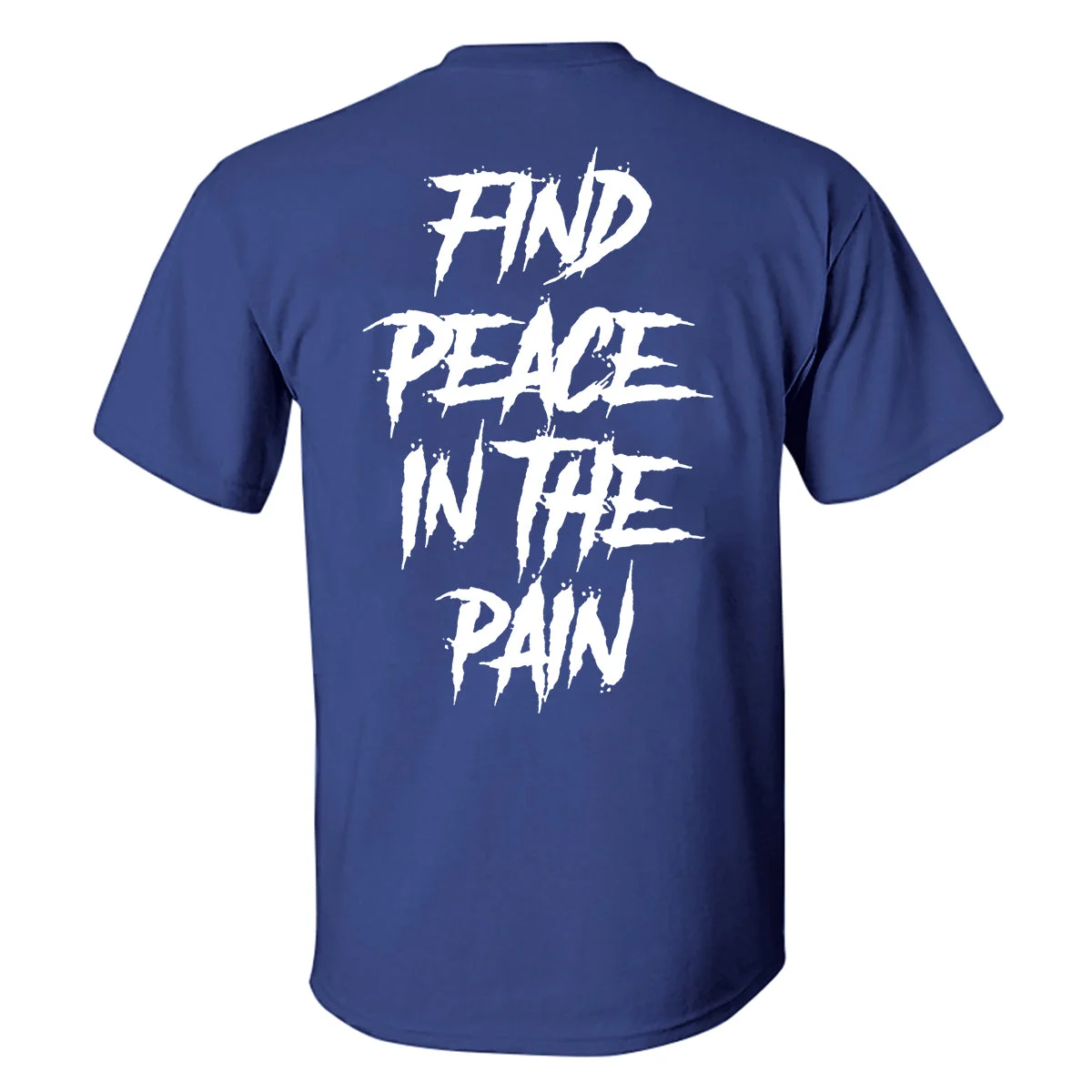 Find Peace In The Pain Printed Men's T-shirt