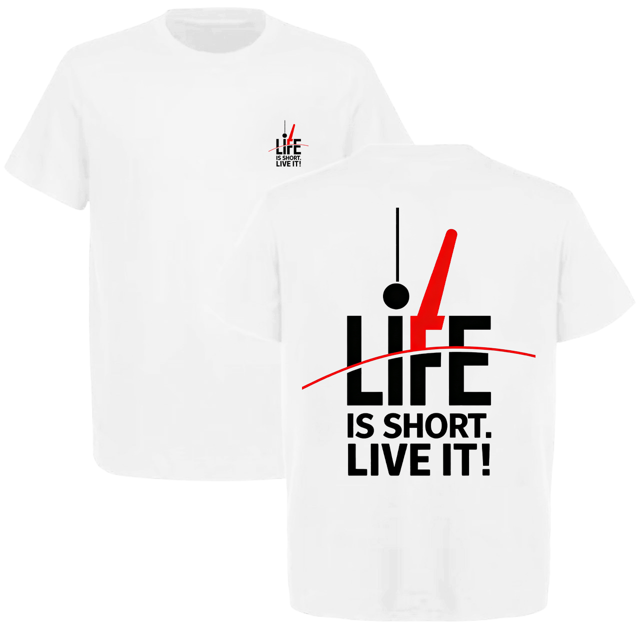Life Is Short. Live It! Printed Men's T-shirt