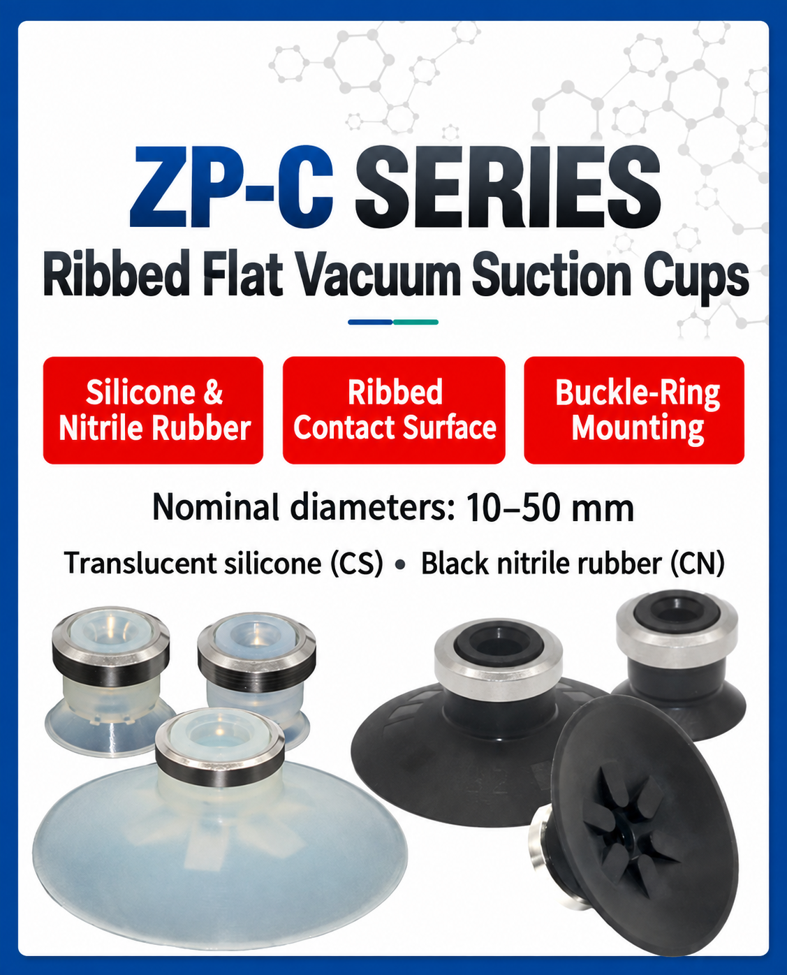 ZP-C ribbed flat vacuum suction cups, silicone and nitrile rubber, nominal diameters 10 to 50 mm
