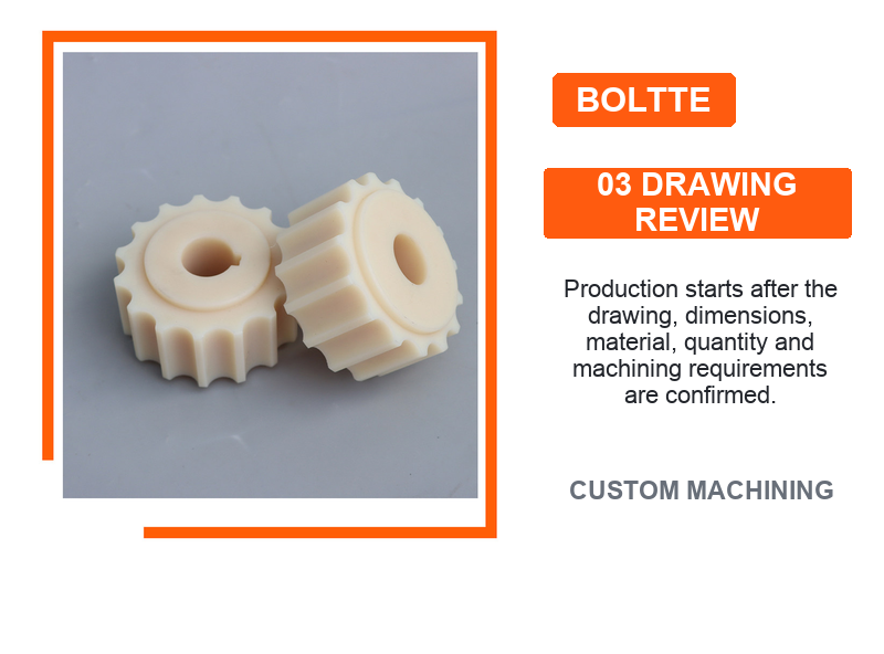 BOLTTE drawing review for custom nylon sprocket production