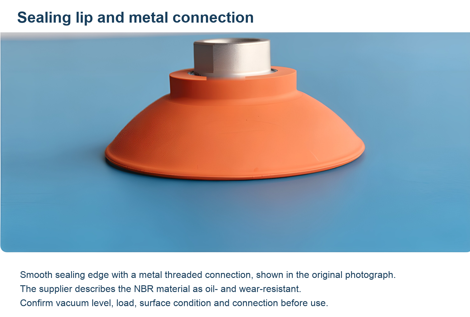 sealing — SFF suction cups, original product and application photographs