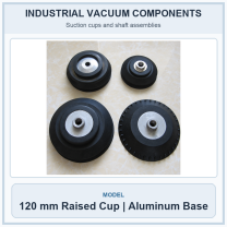 120 mm Raised Cup | Aluminum Base industrial loading table vacuum component