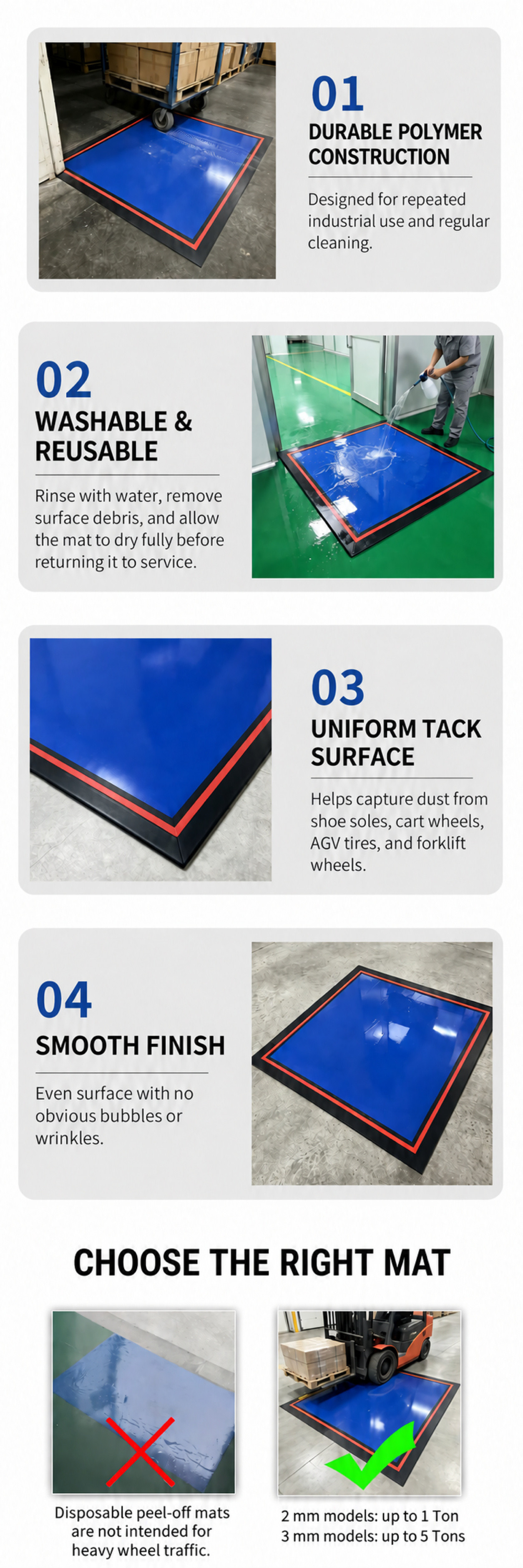 Washable tacky mat features and load guide
