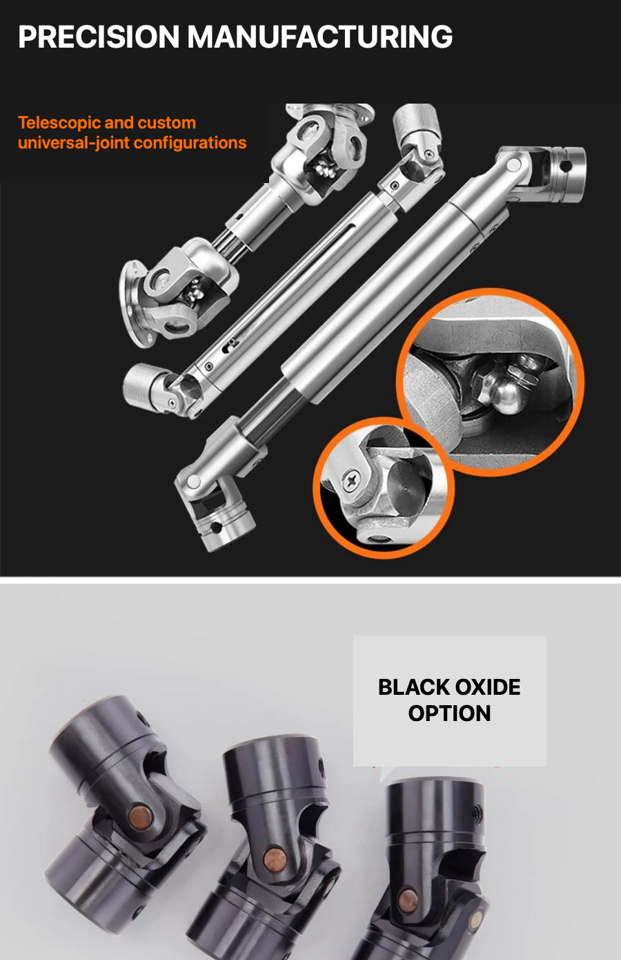 Precision-manufactured telescopic universal joints and black oxide option