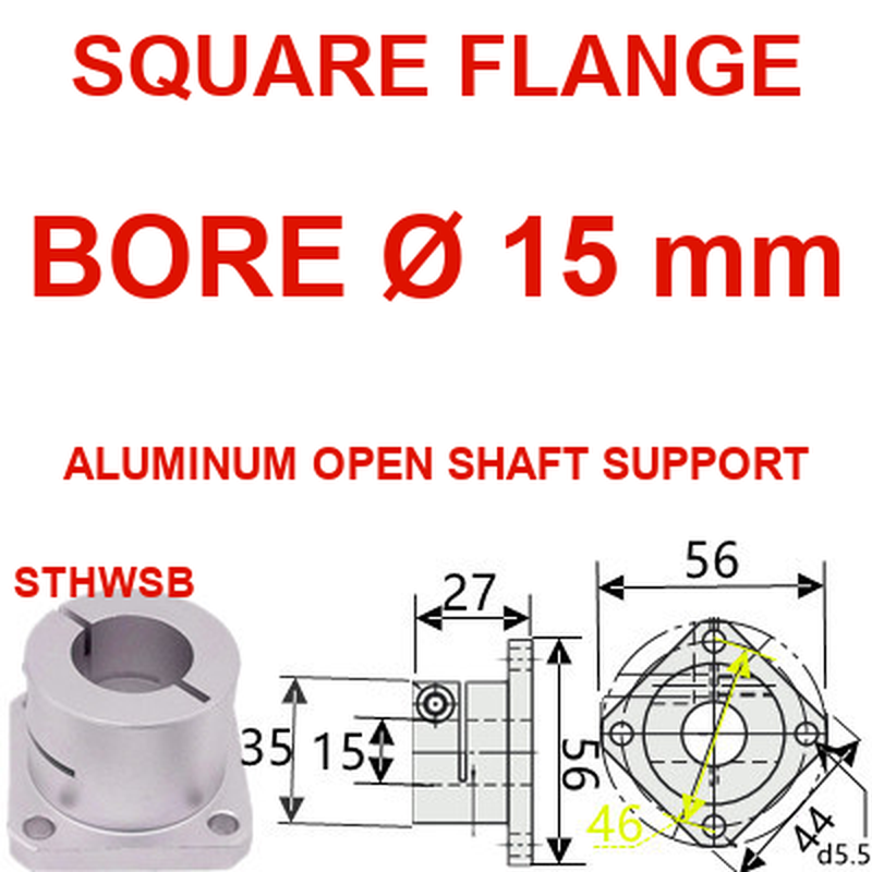 STHWSB square flange aluminum open shaft support, 15 mm bore
