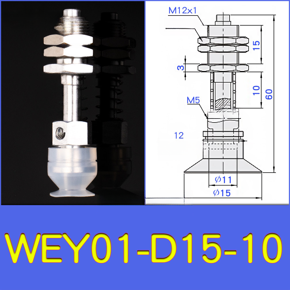WEY01-d15-10 lightweight vacuum cup or spring-loaded assembly with technical drawing