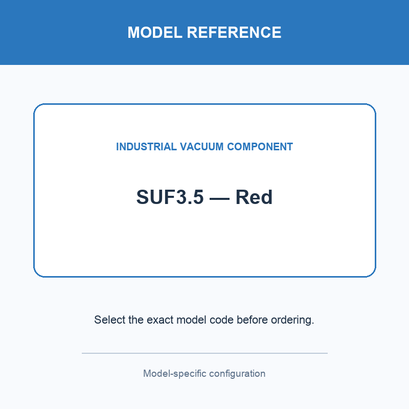 SUF3.5 — Red mini vacuum component with model-specific drawing or reference card