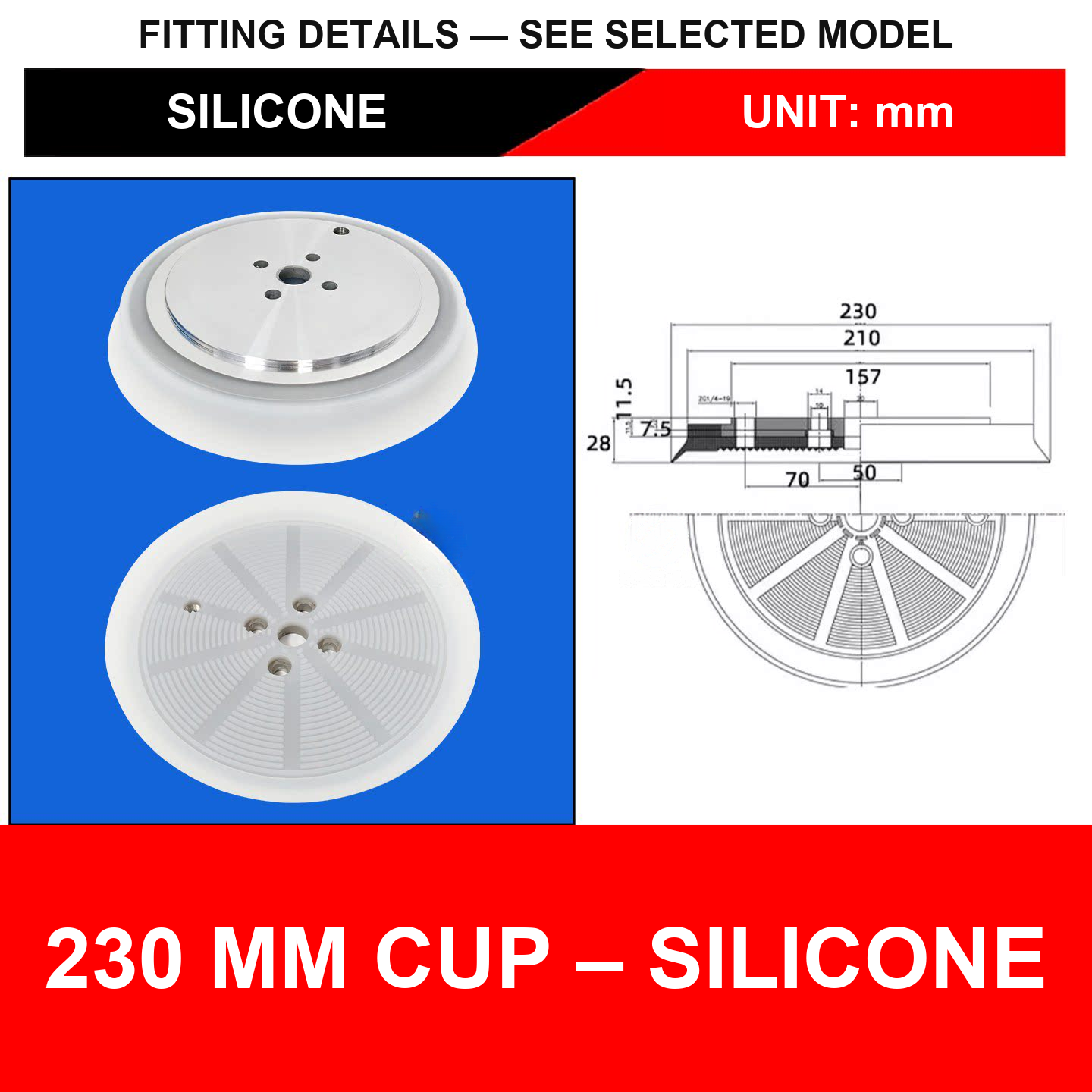 230 mm Cup – Silicone heavy-duty vacuum cup or square-tube mount with technical dimensions