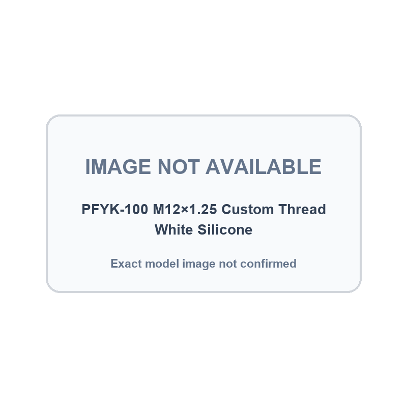 PFYK-100 M12×1.25 Custom Thread White Silicone exact product image not confirmed