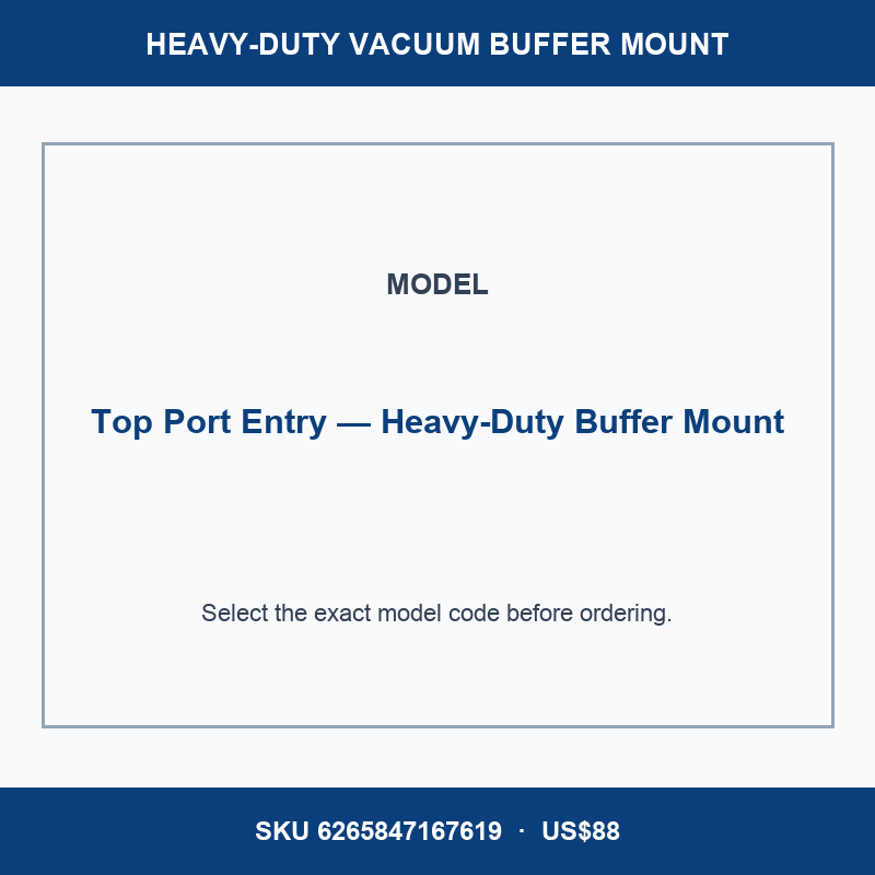 Top Port Entry — Heavy-Duty Buffer Mount industrial vacuum cup buffer mount or adapter with dimensional reference