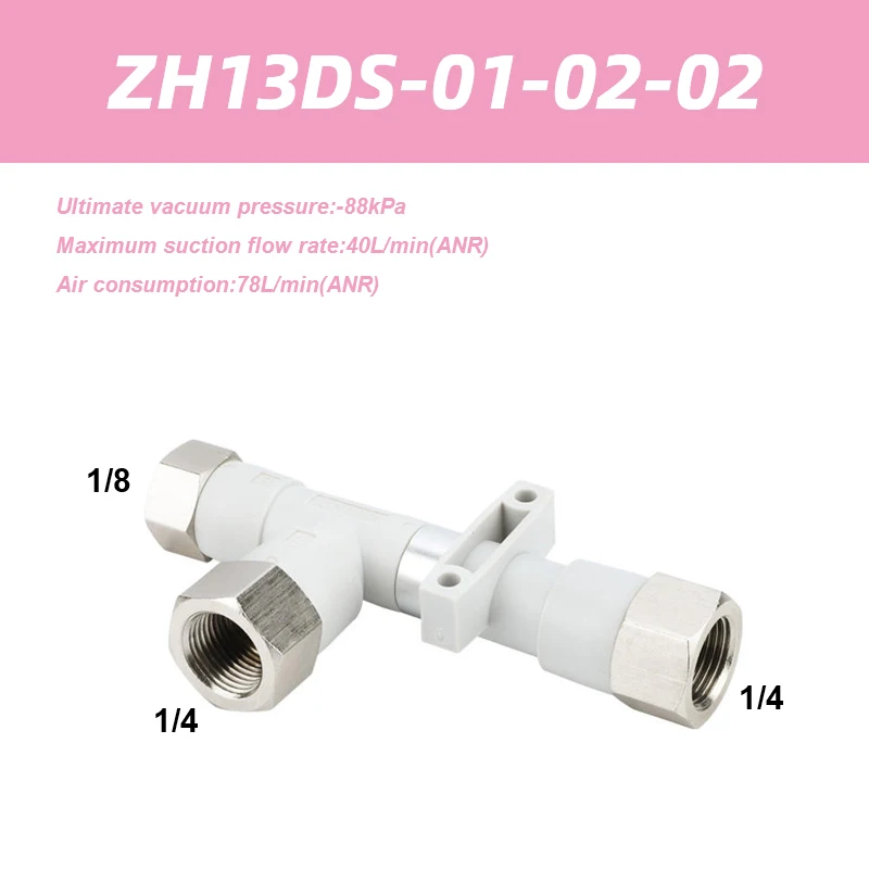 ZH Series Vacuum Ejector Body Ported Type One-touch ZH05DS-06-06-06 ZH07DL-06-06-06 Screw-in ZH05DS-01-01-01 ZH13DS-01-02-02-BOLTTE