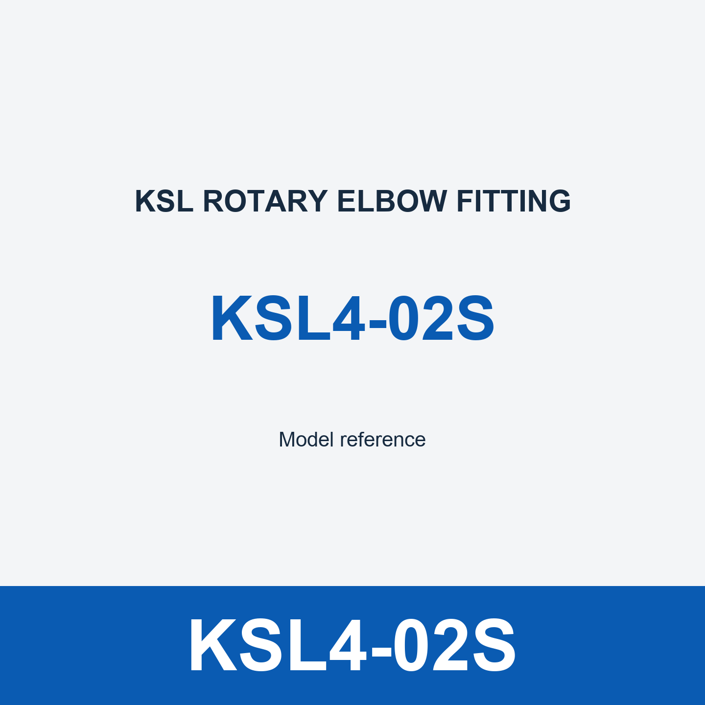 KSL4-02S Elbow