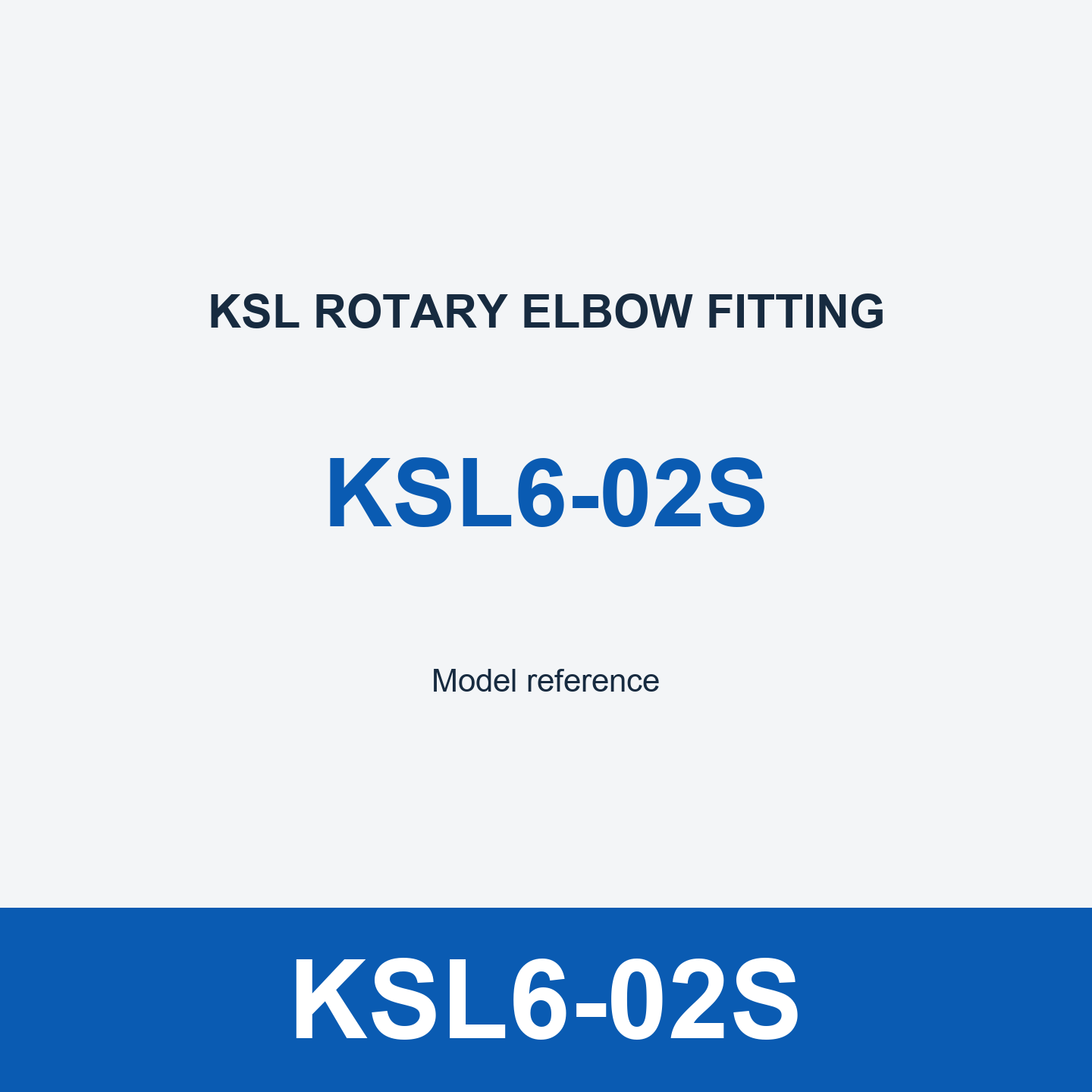 KSL6-02S Elbow