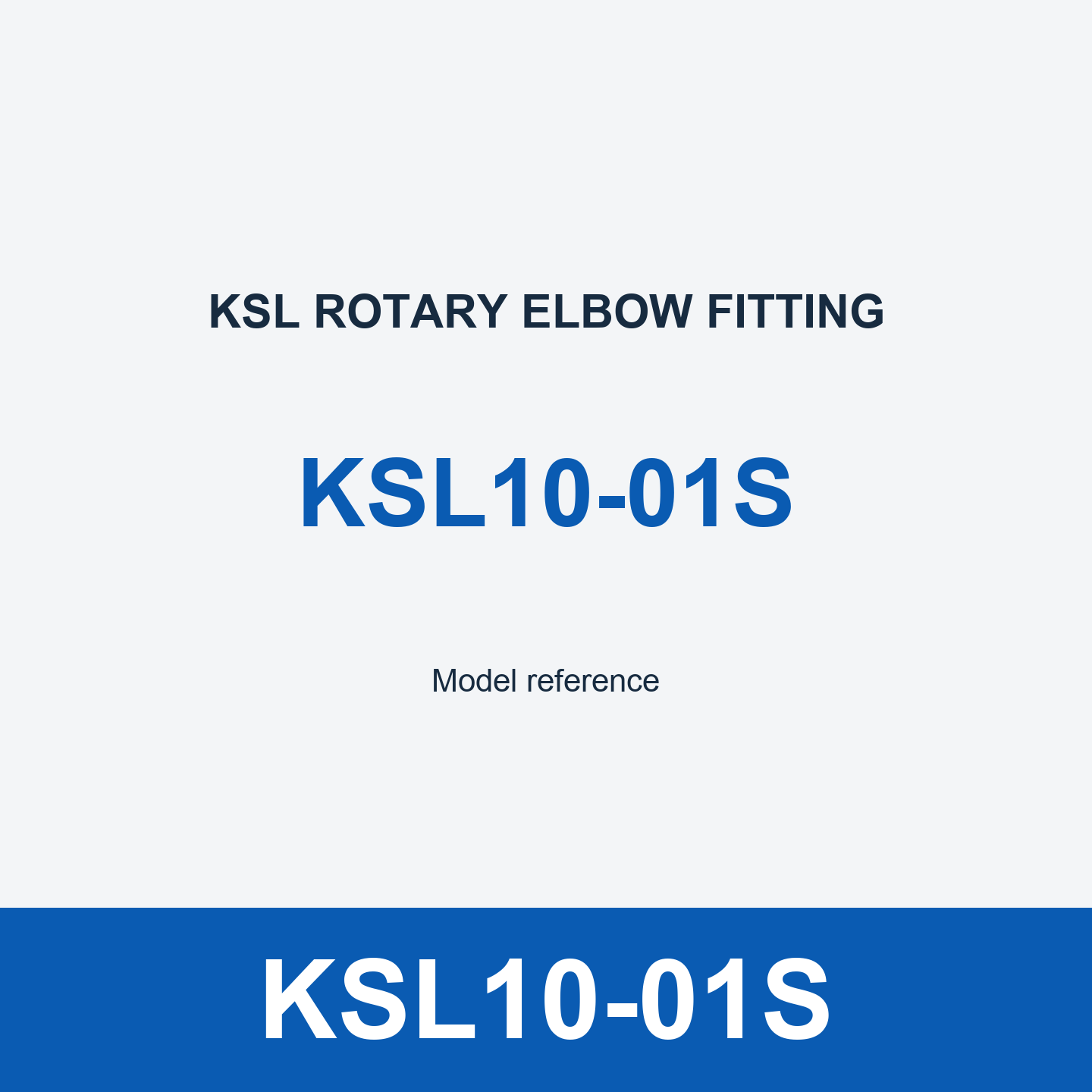 KSL10-01S Elbow