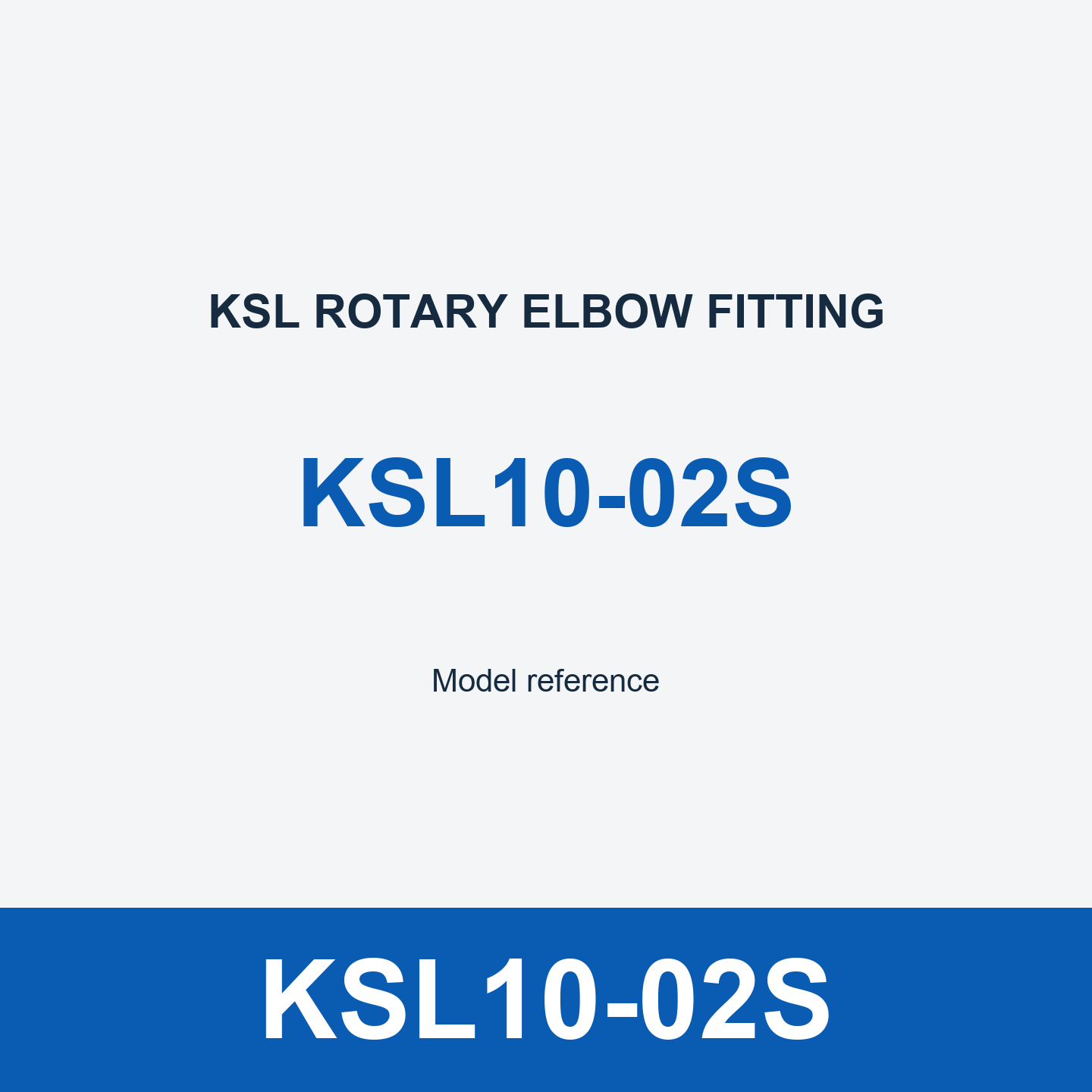 KSL10-02S Elbow