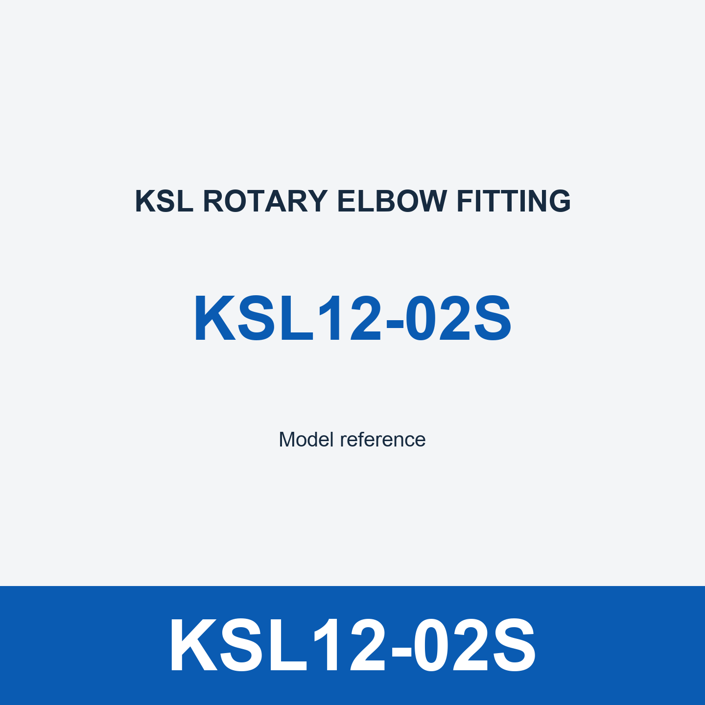 KSL12-02S Elbow