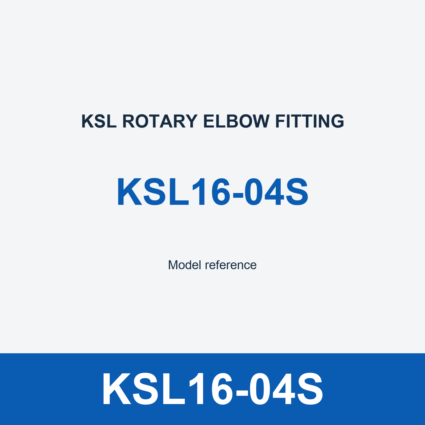 KSL16-04S Elbow