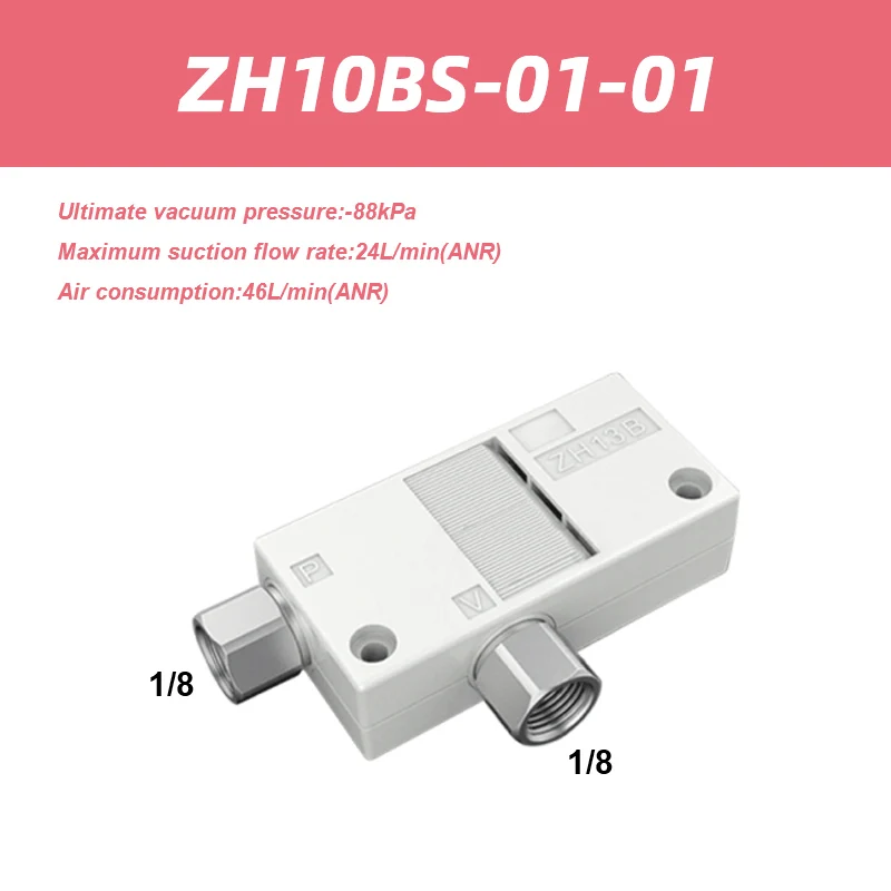 ZH Series Vacuum Ejector Box Type One-touch ZH05BS-06-06-06 ZH07BL-06-06-06 Screw-in ZH05BS-01-01-01 ZH13BS-01-02-02-BOLTTE