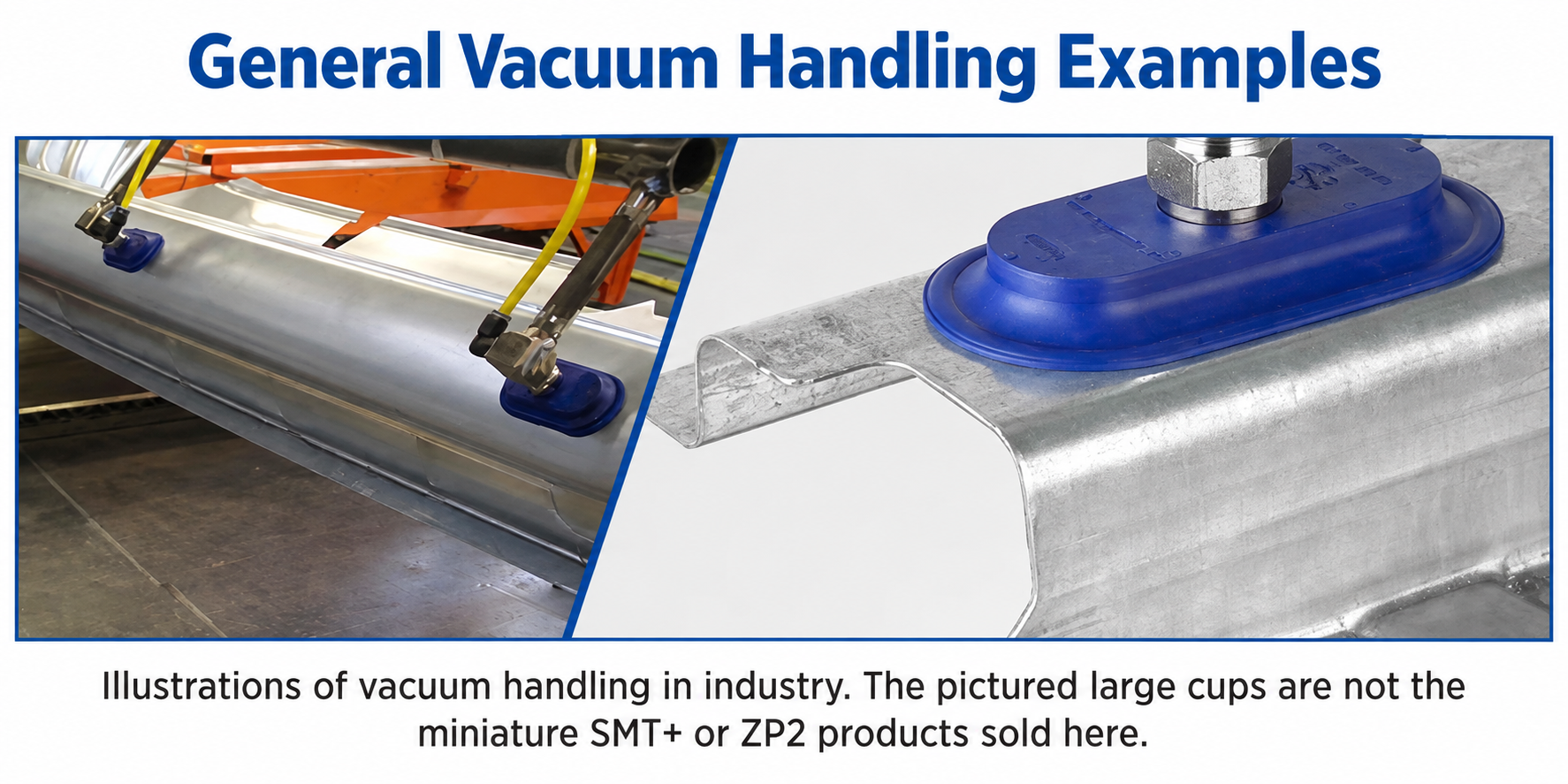 Supplied general vacuum handling photographs with large cups, not the miniature products sold here