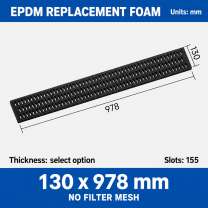 EPDM replacement foam pad, 130 x 978 mm, no filter mesh