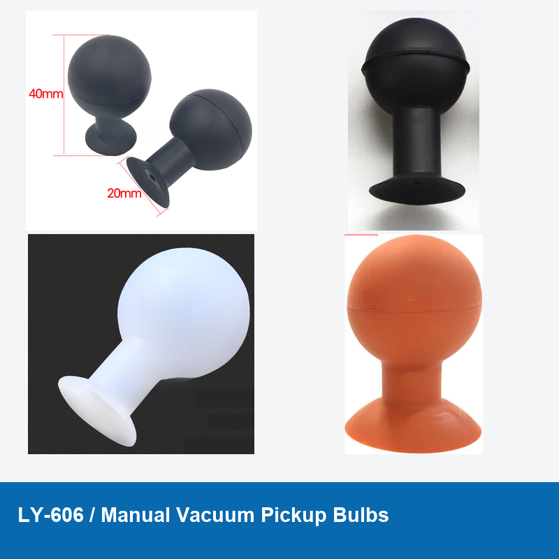 LY-606 Manual Vacuum Pickup Bulbs, Standard, Smooth & Long-Stem, 20-65 mm