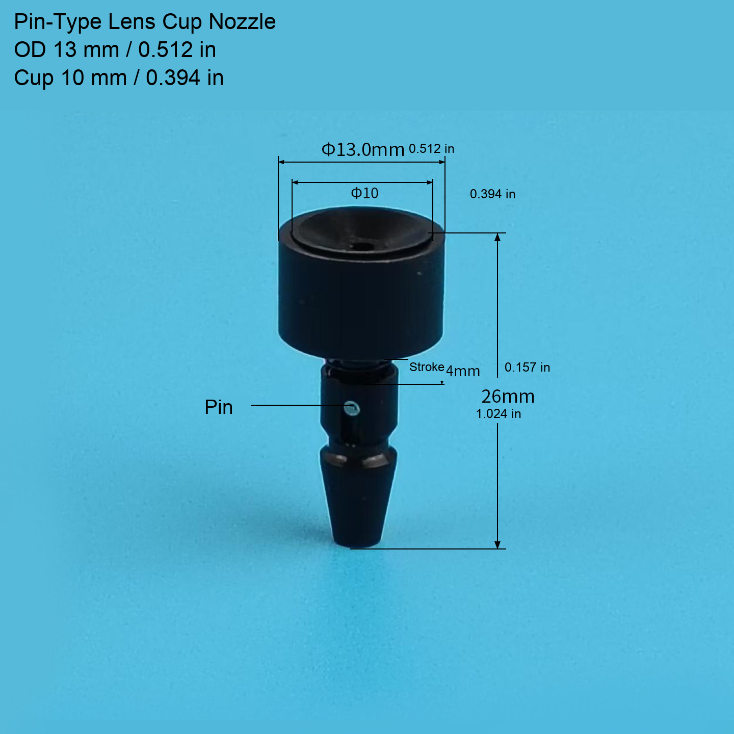 Pin Lens — OD 13 / Cup 10 mm (0.512 / 0.394 in)