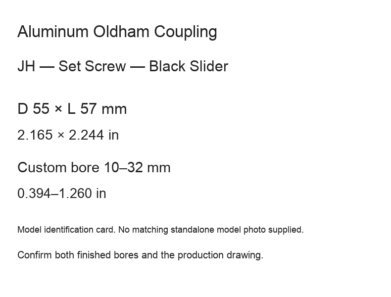 JH D55L57 Black / 55 × 57 mm (2.165 × 2.244 in) / Bore 10–32 mm (0.394–1.260 in)
