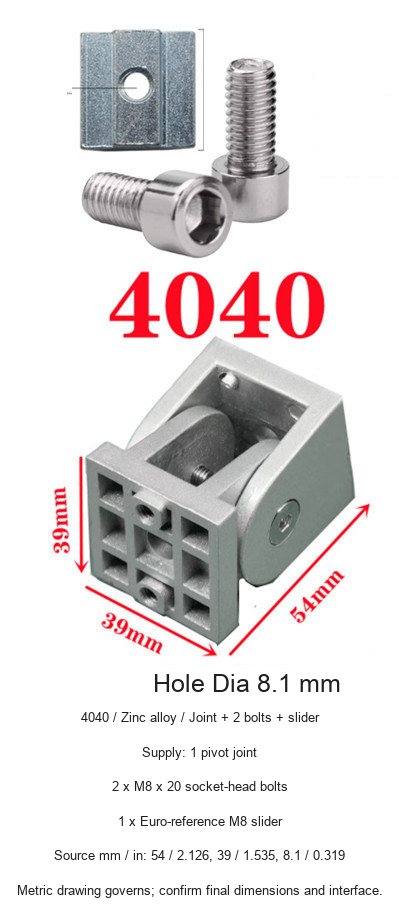 4040 / Zinc alloy / Joint + 2 bolts + slider — original product and dimension reference