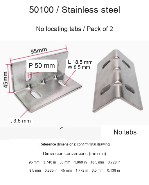 50100 / Stainless steel / No locating tabs / 2 pcs