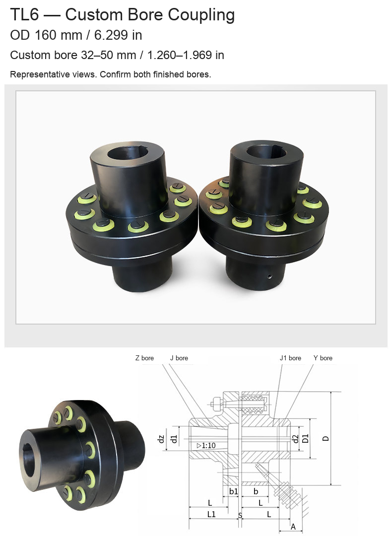 TL6 / OD 160 mm (6.299 in) / Custom Bore 32–50 mm (1.260–1.969 in)