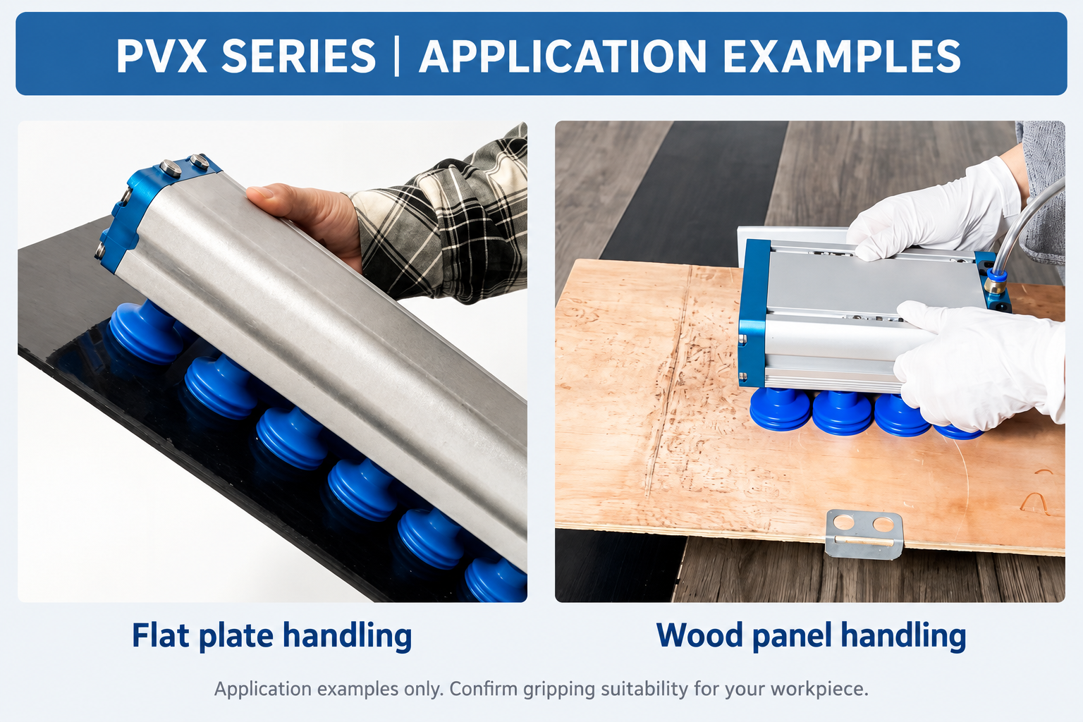 PVX application examples: flat plate handling and wood panel handling