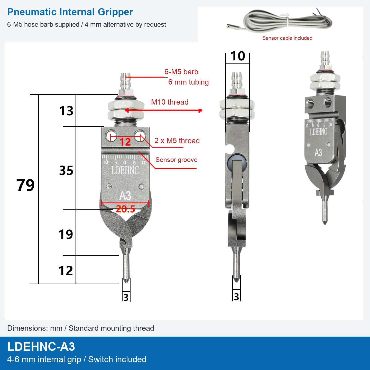 LDEHNC-A3 / 4-6 mm internal grip / Switch included