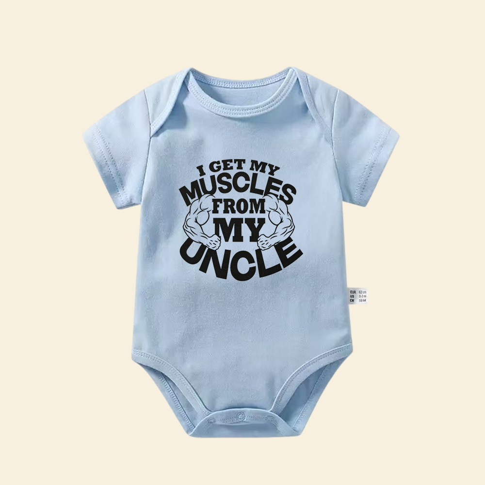 I Get My Muscles From My Uncle Baby Bodysuit  Funny Infant Onesie Gift