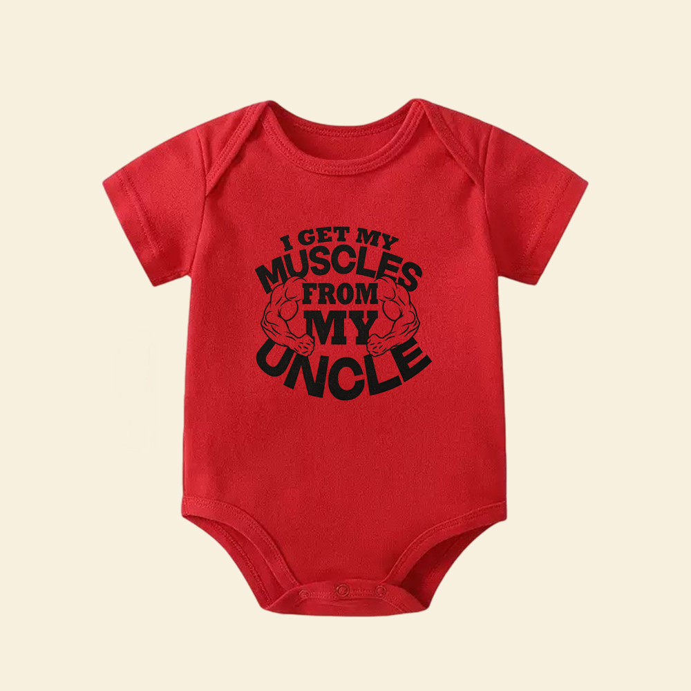 I Get My Muscles From My Uncle Baby Bodysuit  Funny Infant Onesie Gift