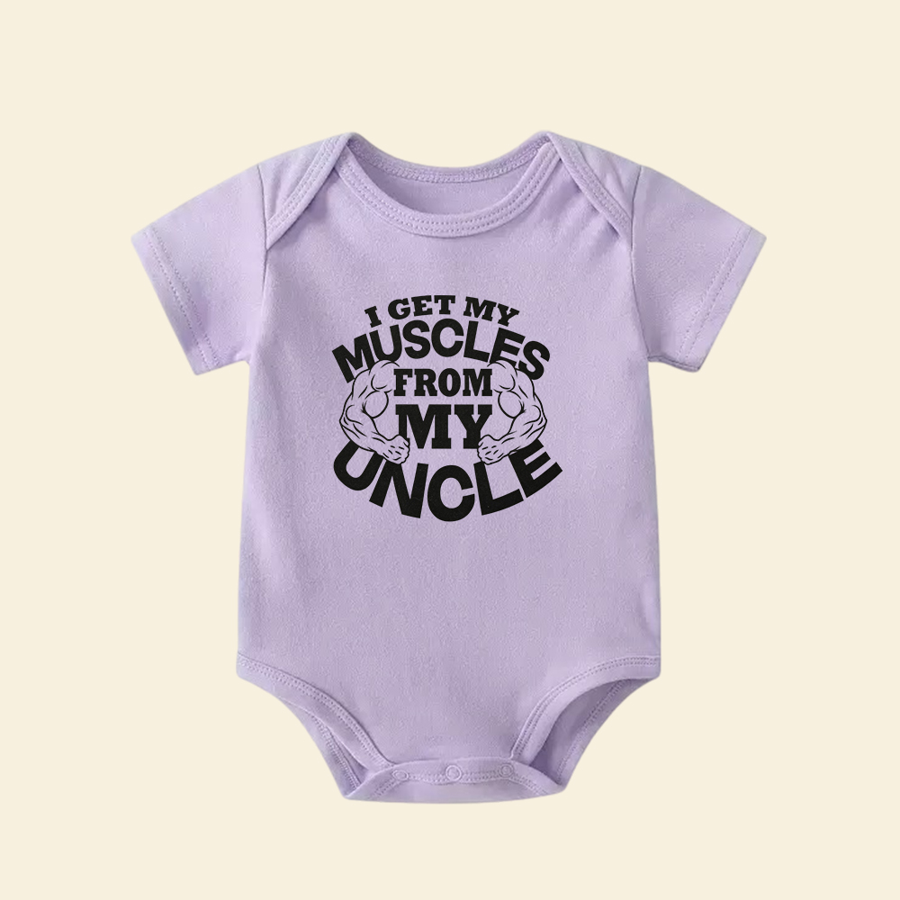 I Get My Muscles From My Uncle Baby Bodysuit  Funny Infant Onesie Gift