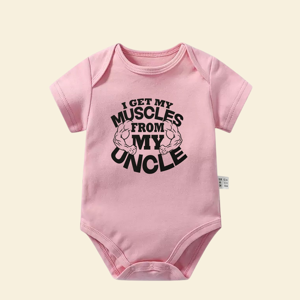 I Get My Muscles From My Uncle Baby Bodysuit  Funny Infant Onesie Gift