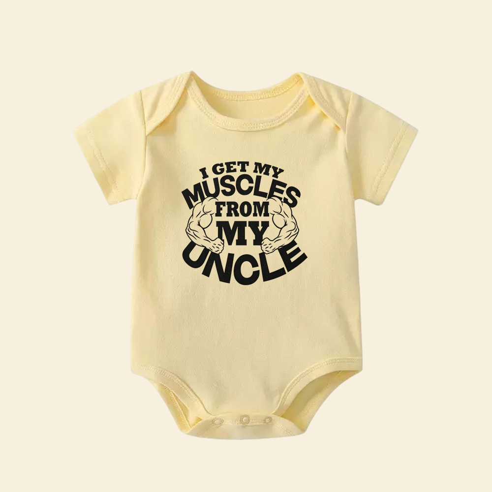 I Get My Muscles From My Uncle Baby Bodysuit  Funny Infant Onesie Gift