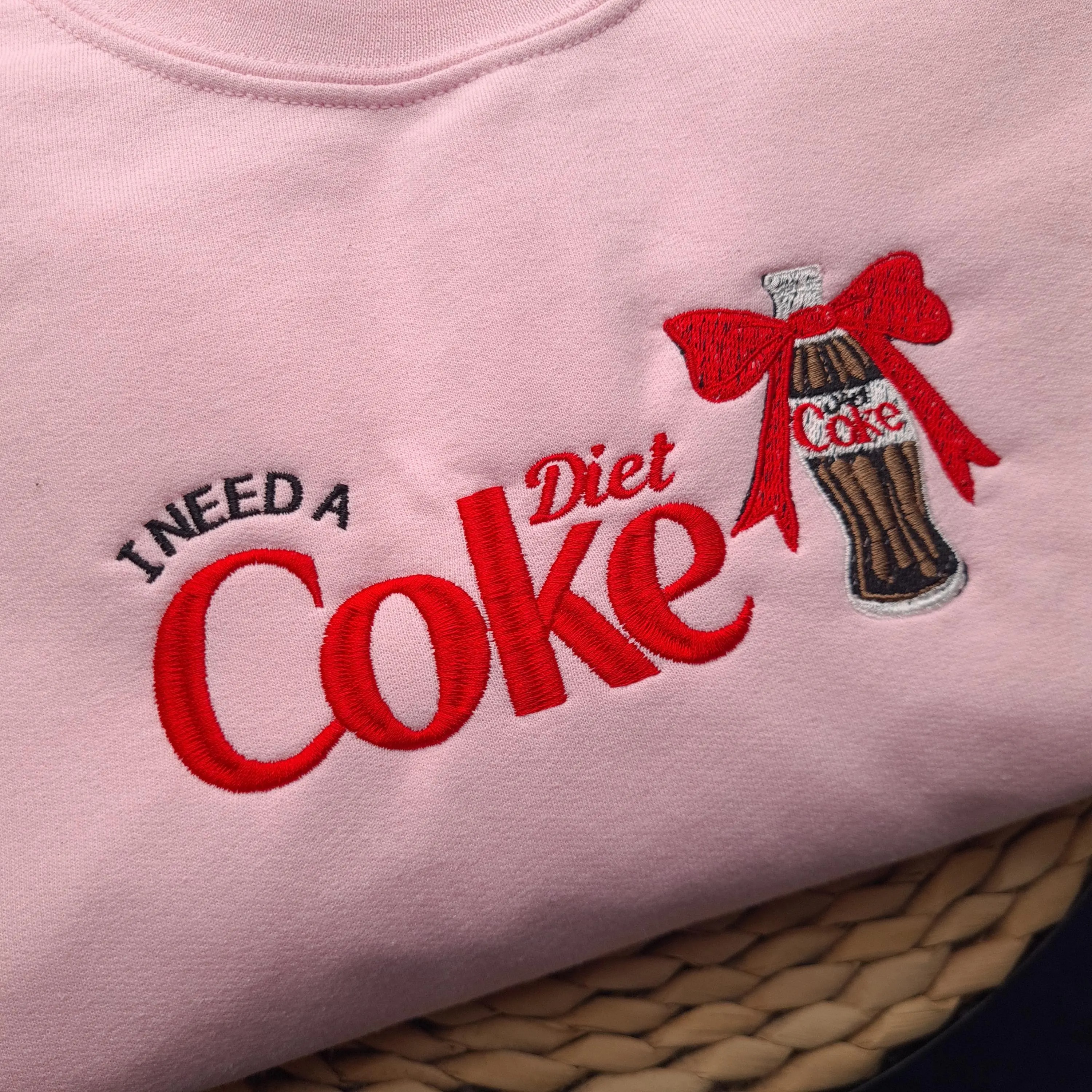 I Need A Diet Coke Embroidered Sweatshirt,