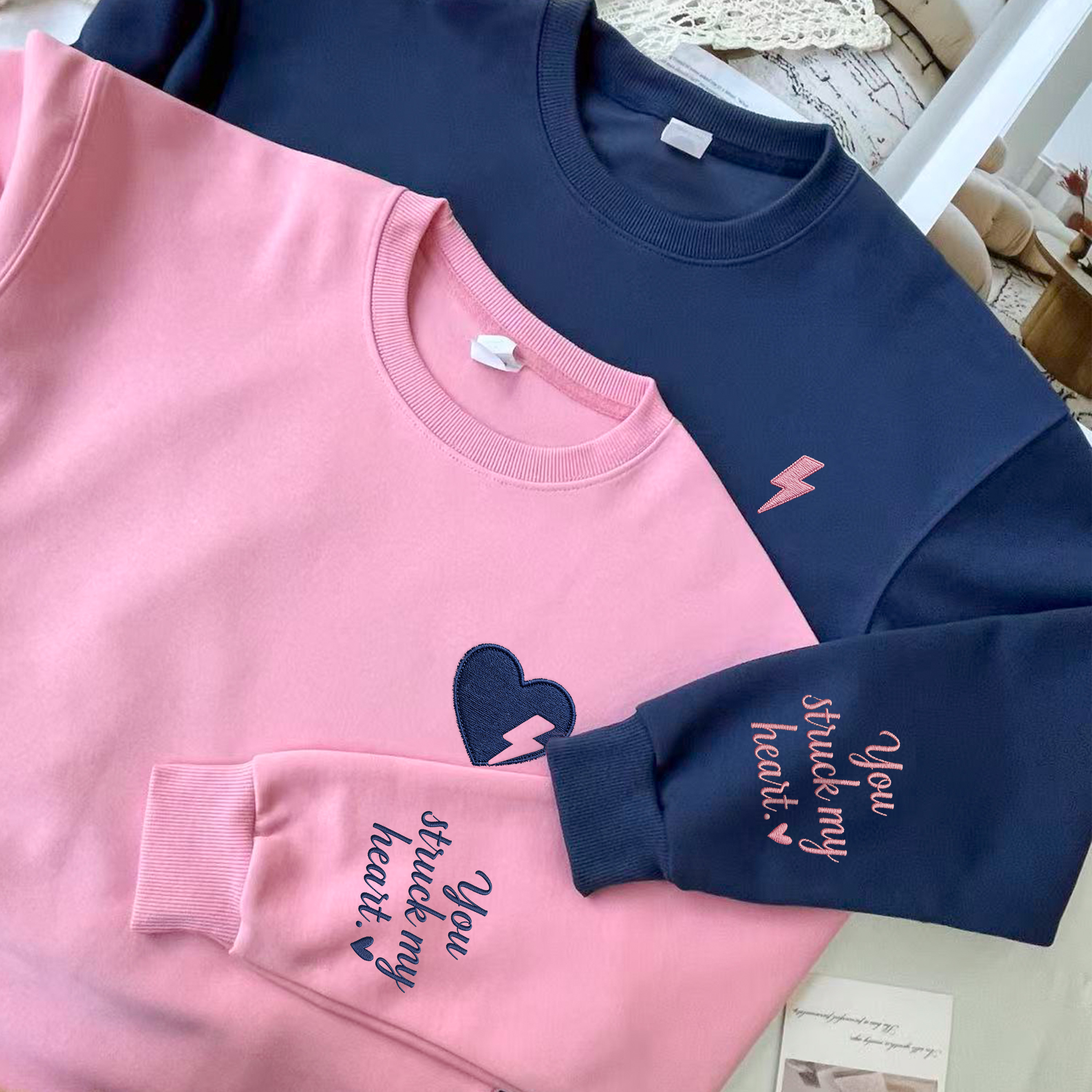 You Struck My Heart Custom Sweatshirt