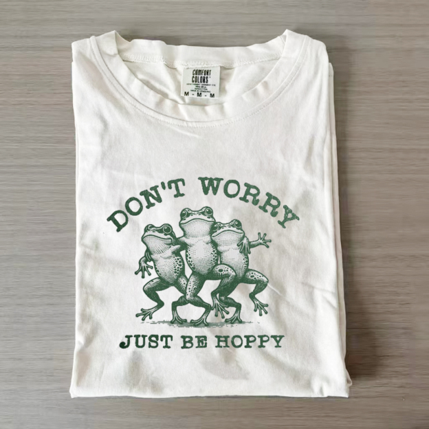 Don't Worry Just Be Hoppy T-shirt