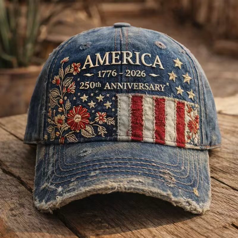 🏆Hand-Embroidered Artisan Cap💖US 250th Anniversary Casual Hat