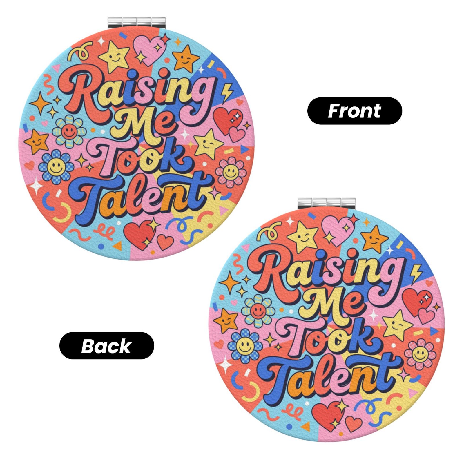 Raising Me Took Talent