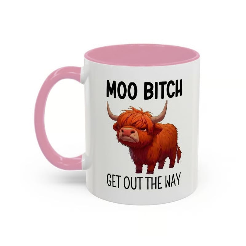 💥LAST DAY SALE 49% OFF⏰Moo Bitch Get Out The Way Highland Cow Mug