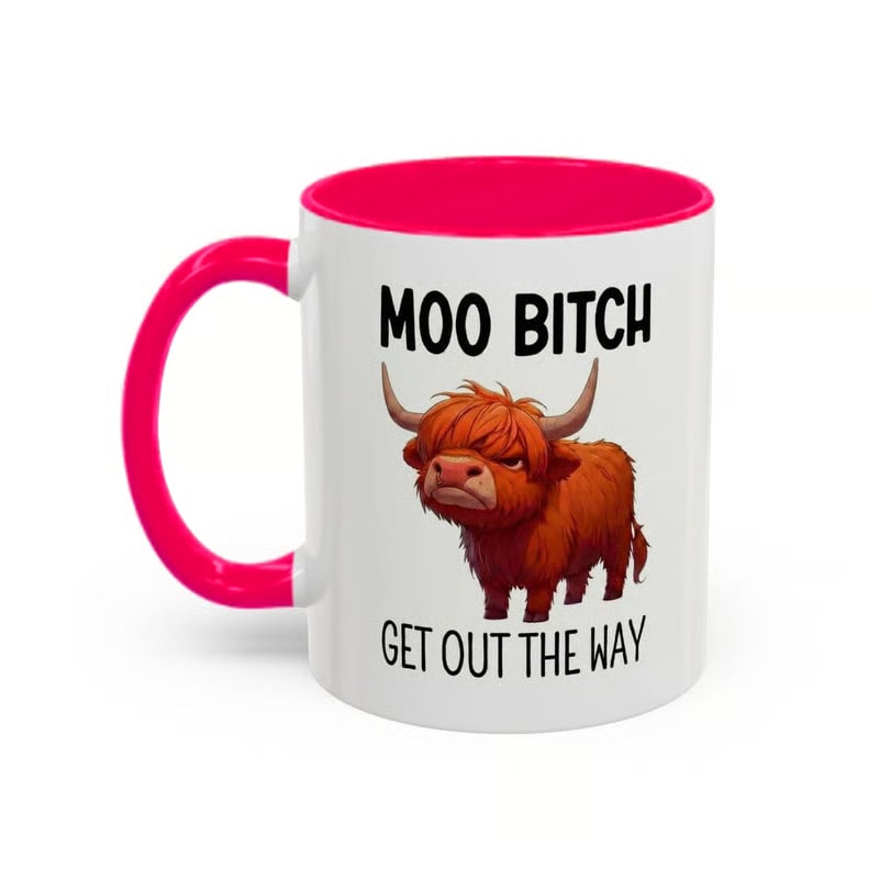 💥LAST DAY SALE 49% OFF⏰Moo Bitch Get Out The Way Highland Cow Mug