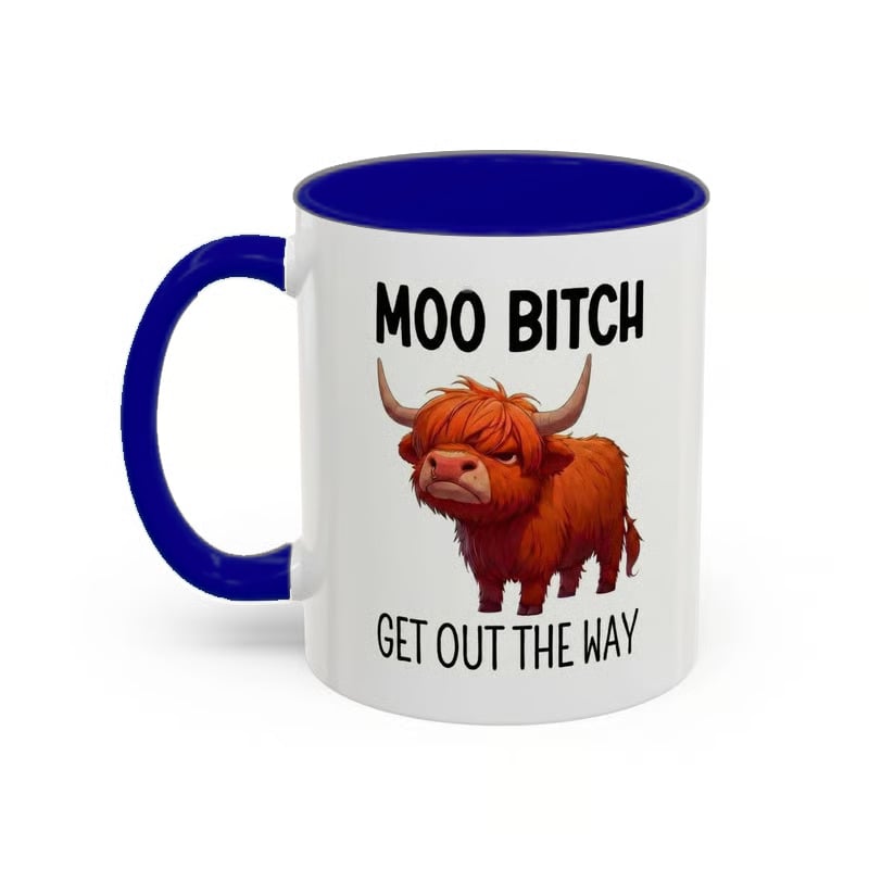 💥LAST DAY SALE 49% OFF⏰Moo Bitch Get Out The Way Highland Cow Mug